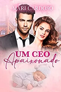 Um CEO Apaixonado