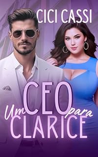 Livro Um CEO para Clarice