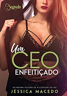 Um CEO enfeitiçado