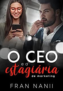 Livro O CEO e a Estagiária de Marketing