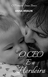 Livro O CEO e a Herdeira
