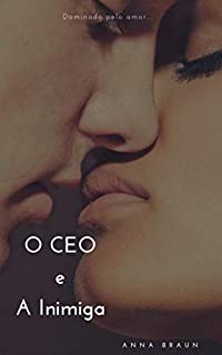 Livro O CEO E A Inimiga