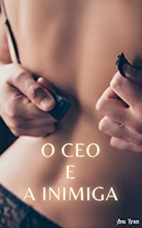 Livro O CEO E A INIMIGA