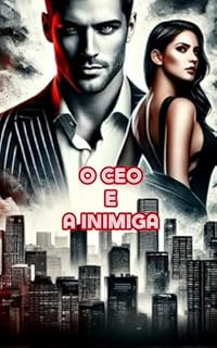 Livro O CEO E A Inimiga Nova Versão