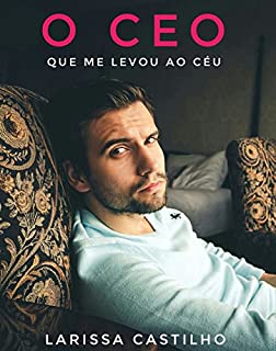 Livro O CEO QUE ME LEVOU AO CÉU