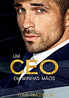 Livro Um CEO em Minhas Mãos