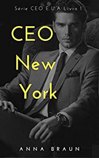 Livro CEO New York: Série CEO E.U.A Livro 1