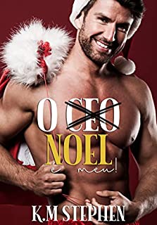 Livro O (CEO) NOEL É MEU!