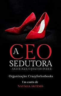 Livro A CEO Sedutora: Conto 1