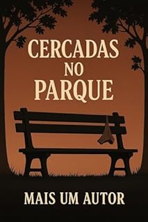 Livro Cercadas no Parque