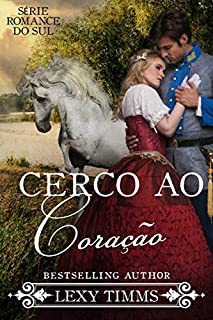 Livro Cerco ao Coração: Série Romance do Sul - Livro 2