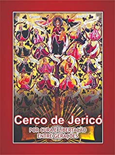 Livro Cerco de Jericó Por Cura e Libertação Entre Gerações