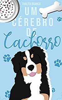 Livro Um Cérebro de Cachorro