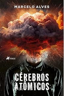 Livro Cérebros Atômicos