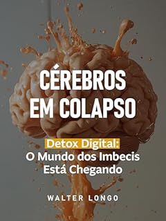 Livro Cérebros em Colapso