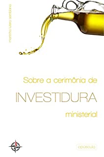Livro Sobre a Cerimônia de Investidura Ministerial