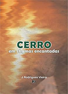 Livro CERRO EM CHAMAS ENCANTADAS