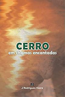Livro CERRO EM CHAMAS ENCANTADAS