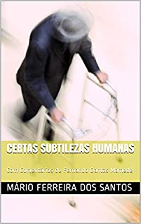 Livro Certas Subtilezas Humanas: Com Comentários de Fernando Dantas Mamede