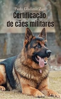 Certificação de cães militares