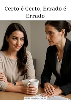 Livro Certo é Certo, Errado é Errado