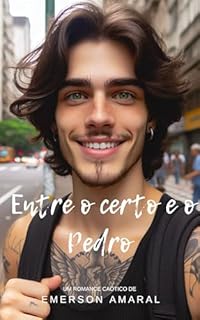 Livro Entre o Certo e o Pedro