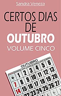 Livro CERTOS DIAS DE OUTUBRO - VOLUME CINCO
