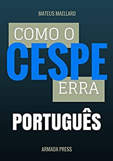 Livro Como o Cespe erra: Português (Teste-A-Prova Livro 4)