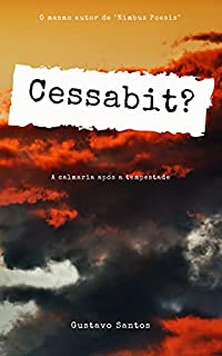 Livro Cessabit?: A calmaria após a tempestade