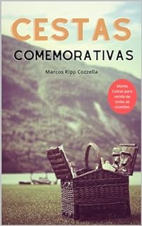 Livro Cestas Comemorativas: Aprenda a montar e preparar cestas para venda