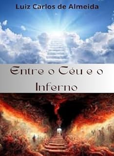 Livro Entre o céu e o inferno