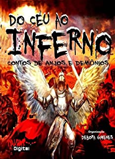 Do Céu ao Inferno: Contos de Anjos e Demônios