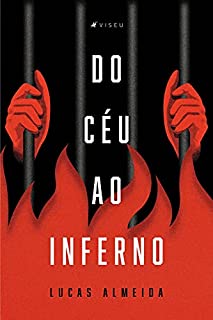 Do céu ao inferno