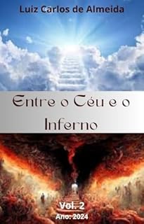 Livro Entre o Céu e o Inferno - Vol.2 (Trilogia Entre o Céu e o Inferno)