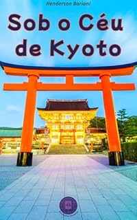 Livro Sob o céu de Kyoto (Entrelaçados pelo Destino)