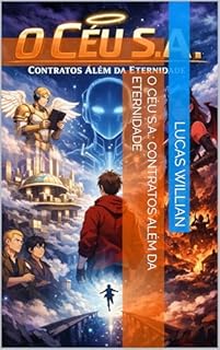 Livro O Céu S.A.: Contratos Além da Eternidade