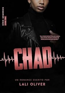 Livro CHAD: (Série MEMORIES - Livro 3)