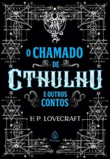 Livro O chamado de Cthulhu e outros contos (Clássicos da literatura mundial)
