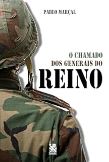 Livro O Chamado dos Generais do Reino - Pablo Marçal