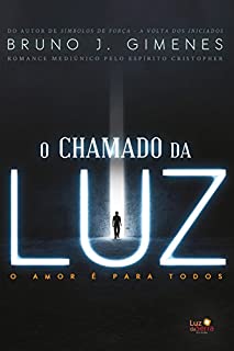 Livro O chamado da luz: O amor é para todos