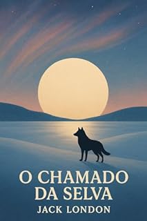 Livro O Chamado da Selva
