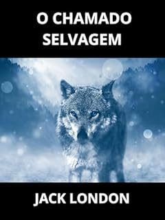 Livro O Chamado Selvagem (Traduzido)