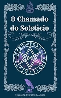 O Chamado do Solstício: Livro I