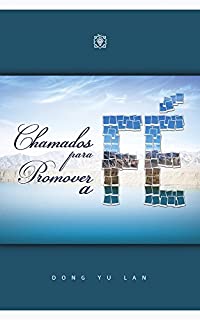 Livro Chamados para promover a fé