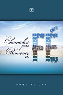 Livro Chamados para Promover a Fé