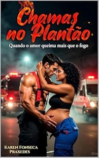 Livro Chamas no Plantão