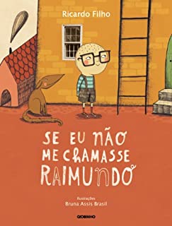 Livro Se eu não me chamasse Raimundo