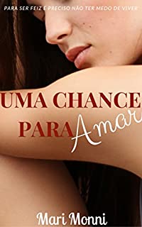 Livro Uma Chance Para Amar