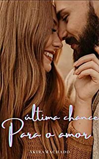 Livro Última chance para o Amor
