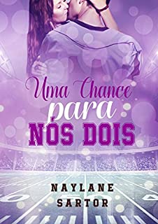 Livro Uma Chance para Nós Dois